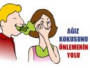 Ağız kokusunu önlemenin yolu