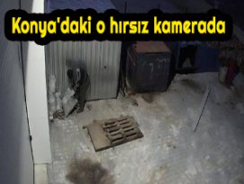 Konyadaki o hırsız kamerada