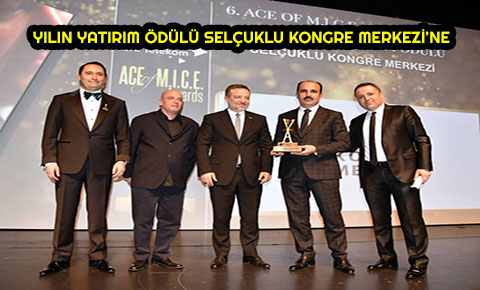 Yılın yatırım ödülü Selçuklu Kongre Merkezine