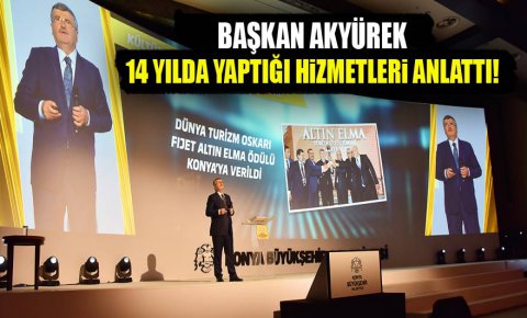 Başkan Akyürek 14 yılını Büyük işler, büyük düşler başlığıyla tanıttı