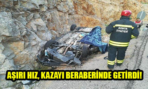 Konyada otomobil kayalıklara çarptı