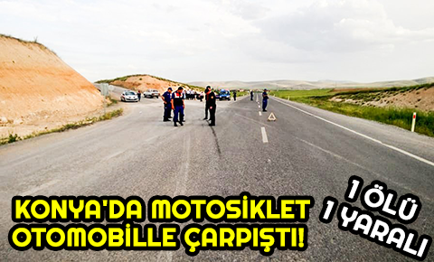 Konyada motosiklet, otomobille çarpıştı!