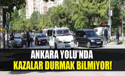 Ankara Yolu’nda kazalar durmak bilmiyor