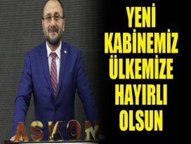 Yeni kabinemiz ülkemize hayırlı olsun