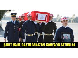Şehit Halil Daş’ın cenazesi Konya’ya getirildi