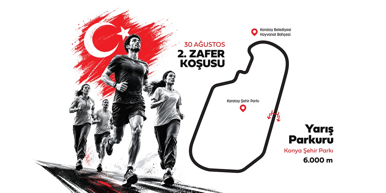 Zafer Bayramı’nda Karatay tek türek: 2. Zafer Koşusu geliyor!