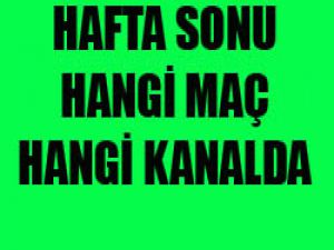 Hangi maç hangi kanalda