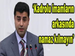 İmamlar Demirtaştan özür bekliyor
