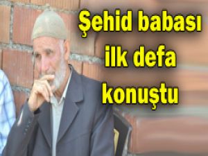 "Baba abim şehit olmuş"