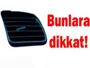 Klimaların bakımlarını ihmal etmeyin!