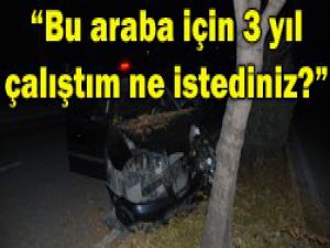 Otomobilinin başında ağladı