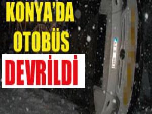 Konyada Otobüs devrildi 20 yaralı