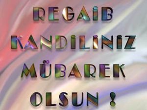 Regaib Nedir?
