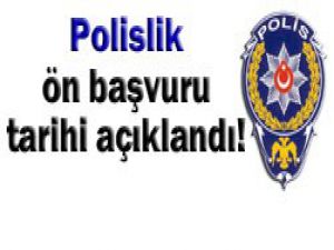 Polis adayları dikkat!
