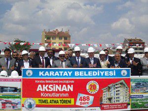 Karatay Aksinan Konutlarının temelini attı