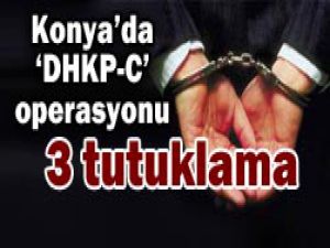 Konyada terör örgütüne operasyon