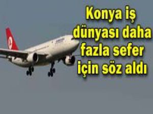 Konyada uçak seferleri artacak