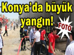 Konyada fabrika yangını!