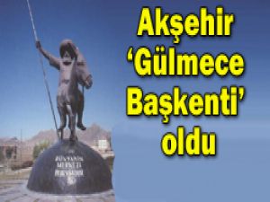 Gülmece Başkenti tescillendi