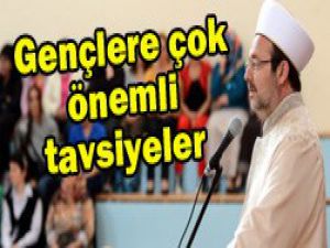 Mehmet Görmezden gençlere nasihat