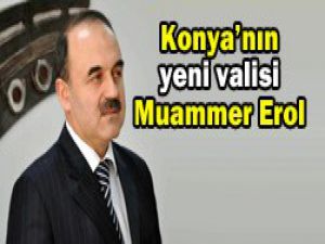 Konya Valisi Muammer Erol kimdir?