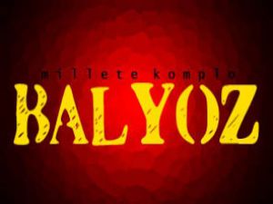 Balyozda flaş gelişme