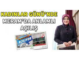 Kadınlar Günü’nde Meram’da anlamlı açılış