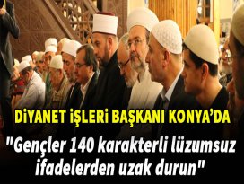 Gençler 140 karakterli lüzumsuz ifadelerden uzak durun