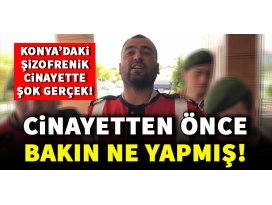 Zanlı, cinayetten önce bakın ne yapmış!