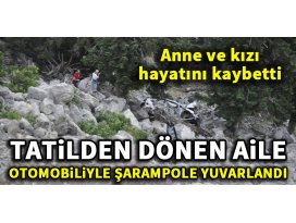 Tatil dönerken uçuruma yuvarlandılar!