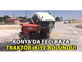 Konyada otomobille çarpışan traktör ikiye bölündü