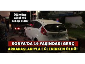 Konya’da 19 yaşındaki gencin şüpheli ölümü