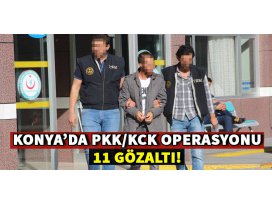 Konyada PKK/KCK operasyonu
