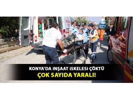 Konya’da inşaat iskelesi çöktü! Çok sayıda yaralı