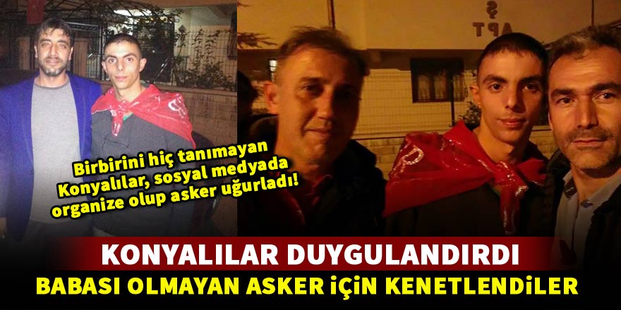 Konyalılardan duygulandıran hareket!