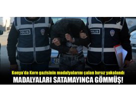 Konyada, Kore gazisinin madalyalarını çalan hırsız yakalandı