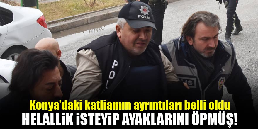 Konyada ölü sayısı 5 oldu! İşte dehşetin detayları...