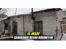 El insaf! Garibanın belini bükmeyin