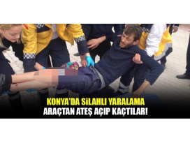 Konyada sokak ortasında bacaklarından vuruldu