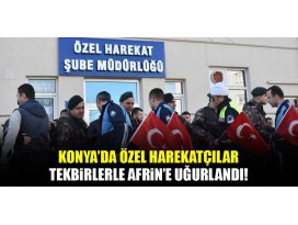 Konyada Özel Harekat polisleri, tekbirlerle Afrine uğurlandı