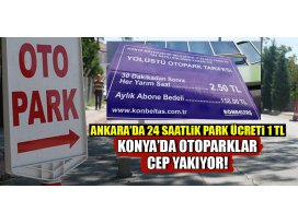 Konyalılar otopark ücretlerinden şikayetçi! Ankarayı örnek alın